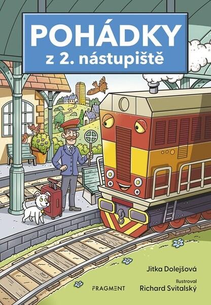 Levně Pohádky z 2. nástupiště
