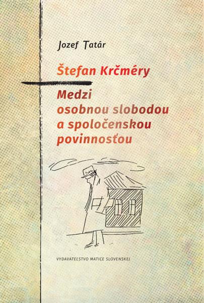 Levně Medzi osobnou slobodou a spoločenskou povinnosťou