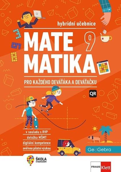 Matematika 9 pro každého deváťáka a deváťačku - 9788074895920