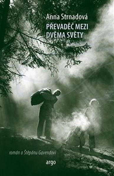 Levně Převaděč mezi dvěma světy