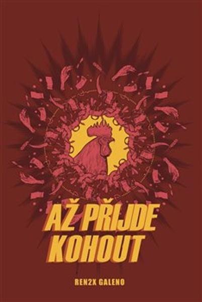 Levně Až přijde kohout