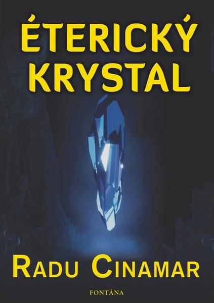 Levně Éterický krystal