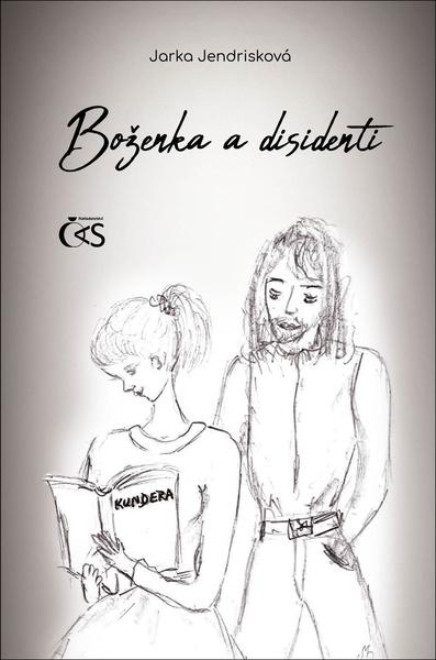 Levně Boženka a disidenti