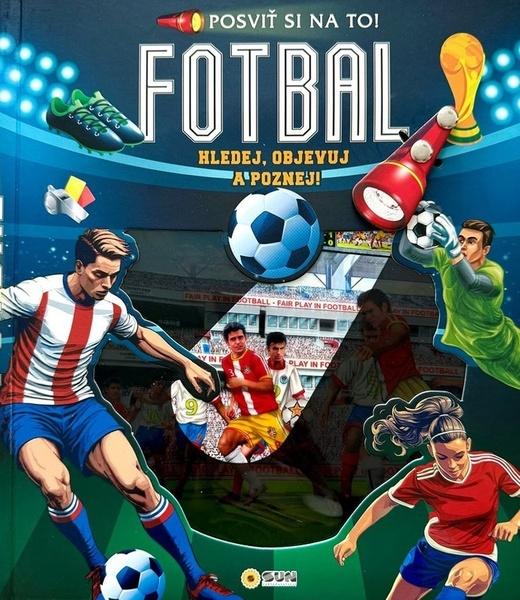 Levně Fotbal Posviť si na to!
