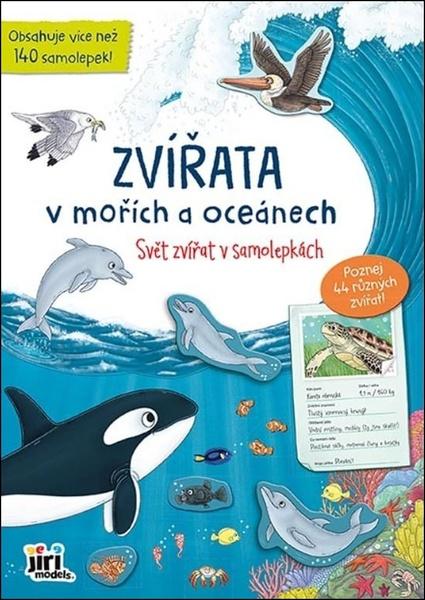 Levně Svět zvířat v samolepkách Zvířata v moři a oceánu