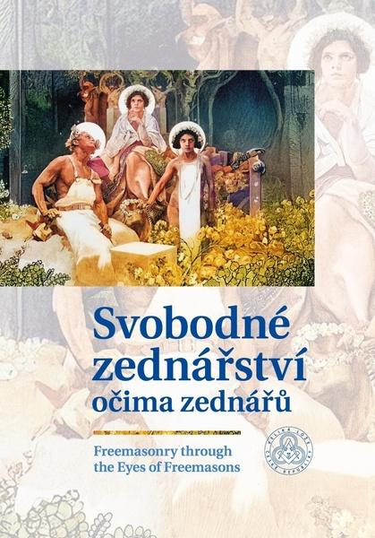 Svobodné zednářství očima zednářů - 9788076561205