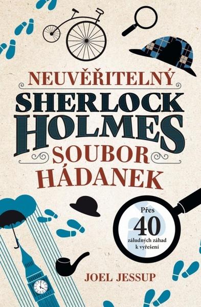 Levně Neuvěřitelný Sherlock Holmes