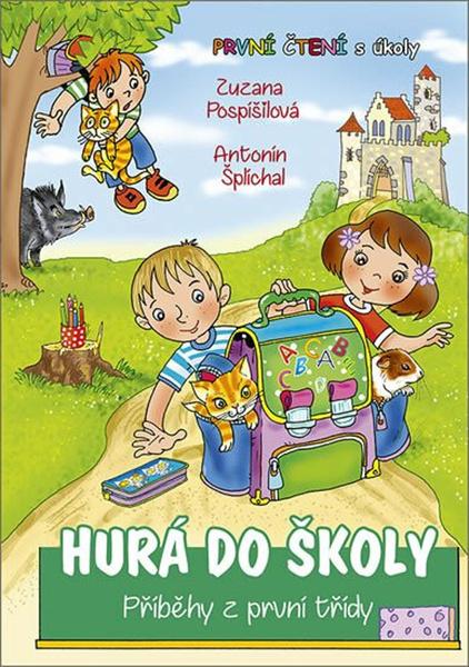 Hurá do školy - 9788090573864