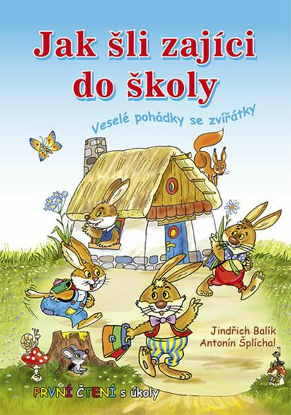 Jak šli zajíci do školy - 9788090573826