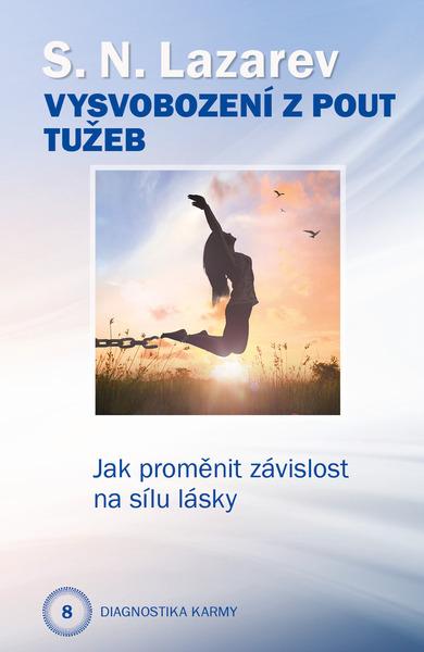 Levně Vysvobození z pout tužeb