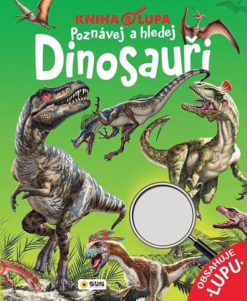 Levně Dinosauři Poznávej a hledej