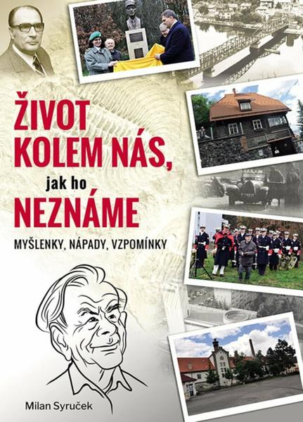 Život kolem nás, jak ho neznáme - 9788027158720