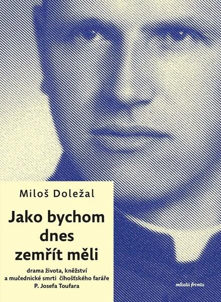 Levně Jako bychom dnes zemřít měli
