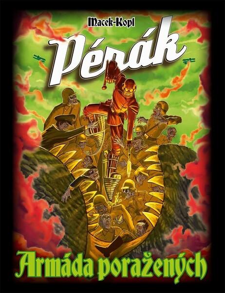 Levně Pérák Armáda poražených