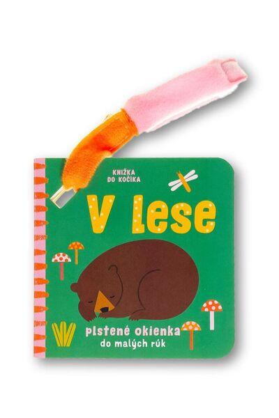 Levně Knižka do kočíka V lese