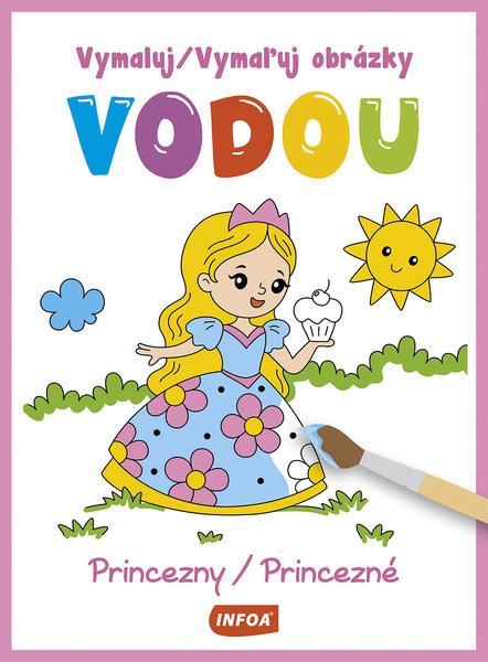 Levně Vymaluj/Vymaľuj obrázky vodou Princezny/Princezné