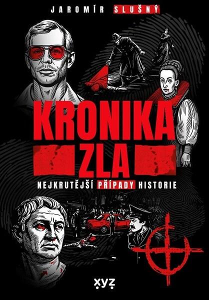Levně Kronika zla