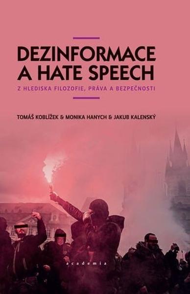 Levně Dezinformace a hate speech