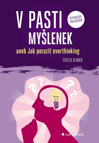 Levně V pasti myšlenek