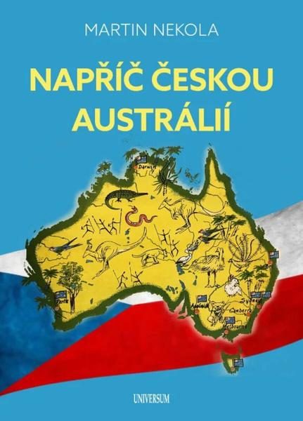 Levně Napříč českou Austrálií