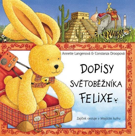 Levně Dopisy světoběžníka Felixe