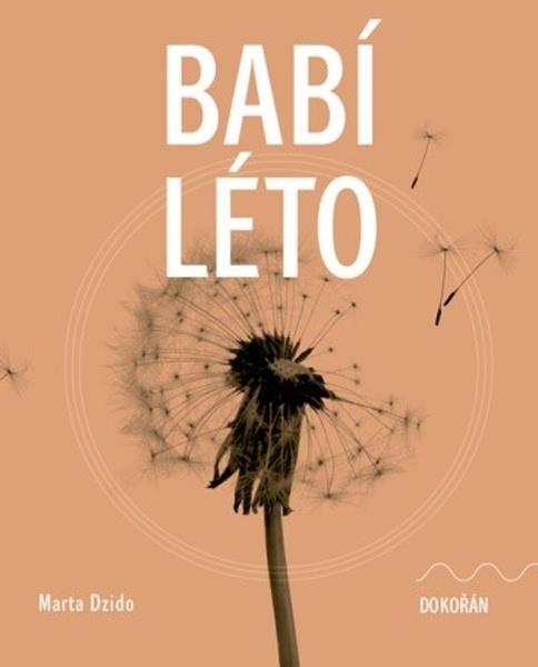 Levně Babí léto