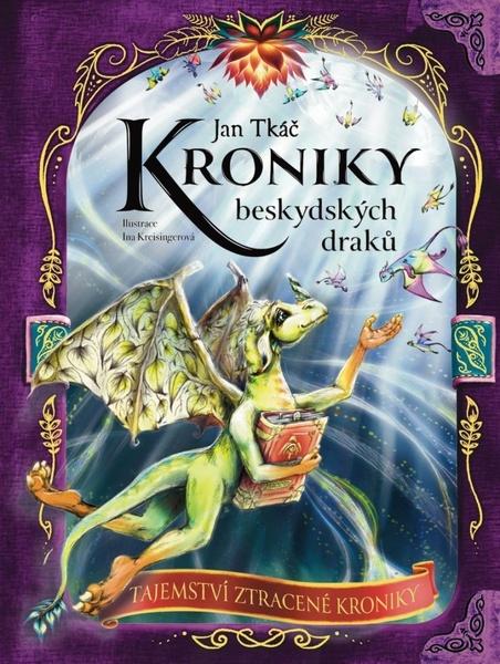 Kroniky beskydských draků - 9788090927827