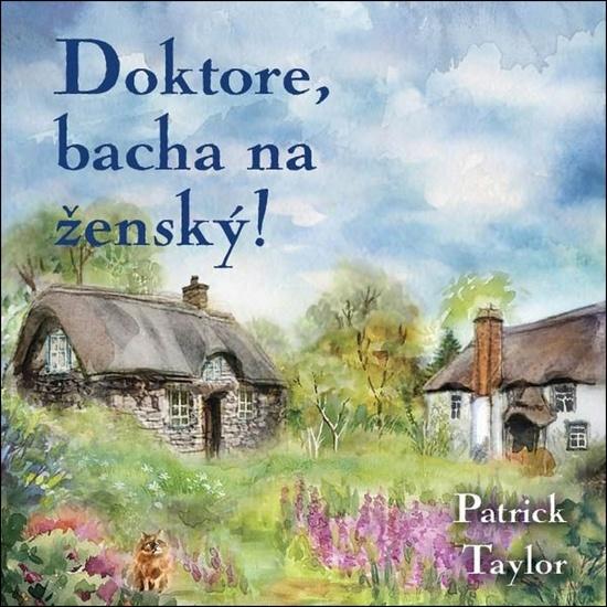 Levně Doktore, bacha na ženský!