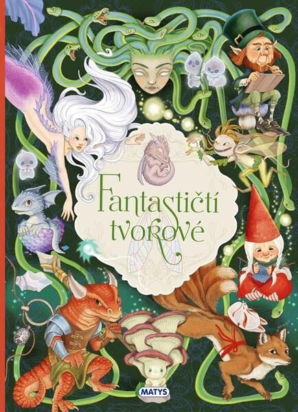 Levně Fantastičtí tvorové