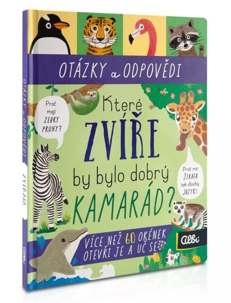 Albi Které zvíře je dobrým kamarádem? - 9788076883017