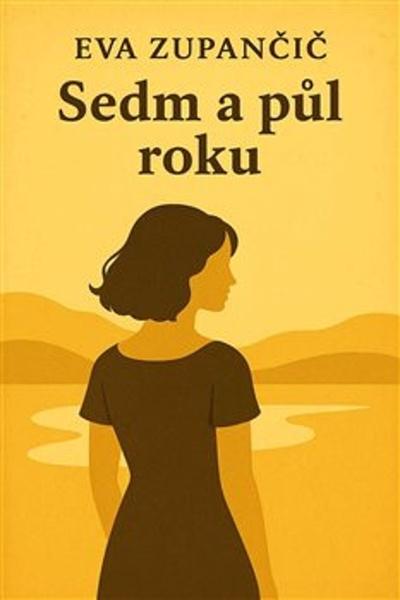 Levně Sedm a půl roku