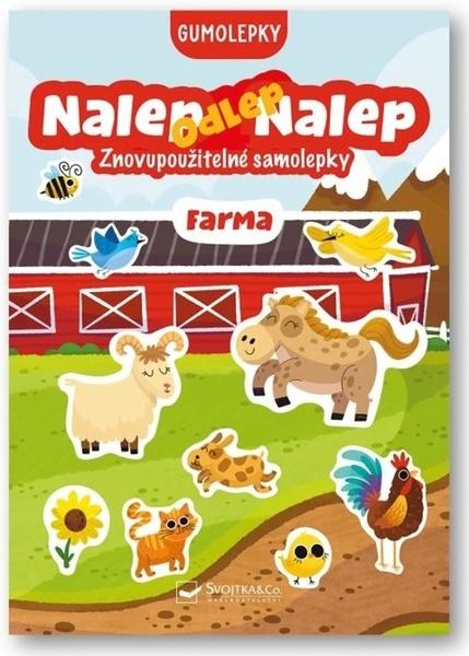 Nalep-odlep-nalep! Gumolepky Farma - 9788025640098