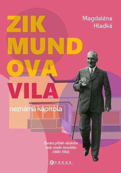 Levně Zikmundova vila Neznámá kapitola
