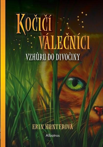 Levně Kočičí válečníci Vzhůru do divočiny