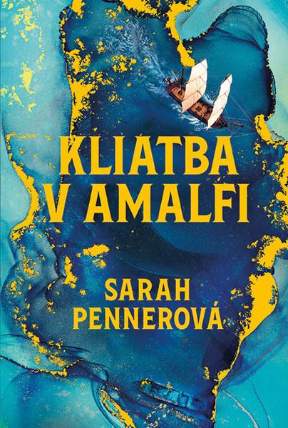Kliatba v Amalfi - 9788057305668