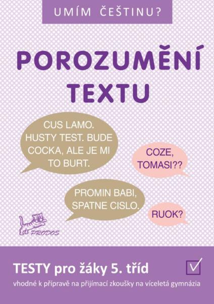 Levně Umím češtinu? Porozumění textu 5