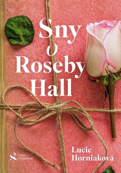Levně Sny o Roseby Hall