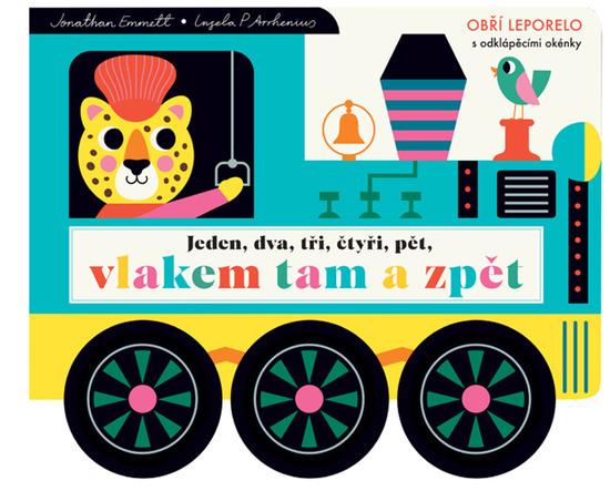 Levně Jeden, dva, tři, čtyři, pět, vlakem tam a zpět