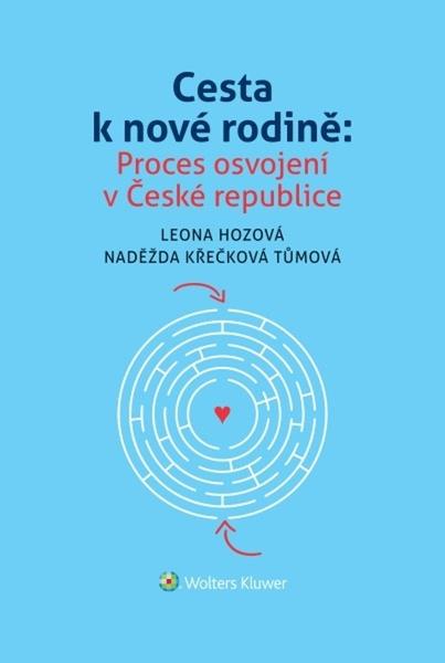 Levně Cesta k nové rodině