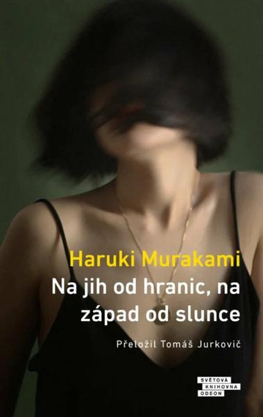 Levně Na jih od hranic, na západ od slunce