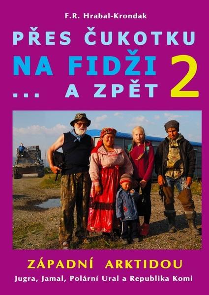 Levně Přes Čukotku na Fidži...a zpět