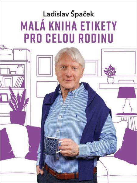 Levně Malá kniha etikety pro celou rodinu