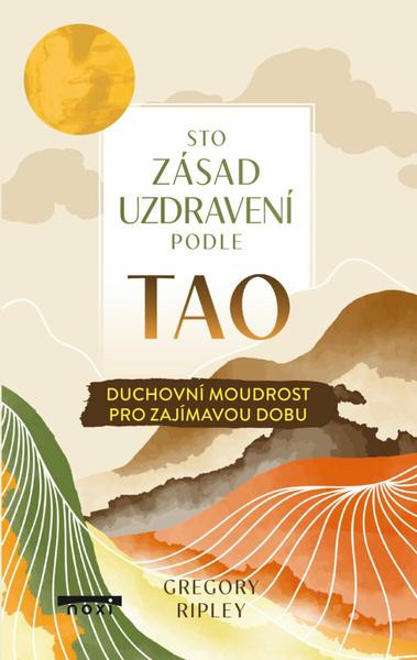 Levně Sto zásad uzdravení podle TAO