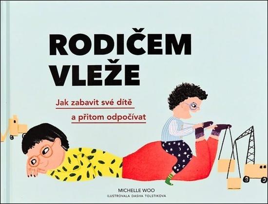 Levně Rodičem vleže