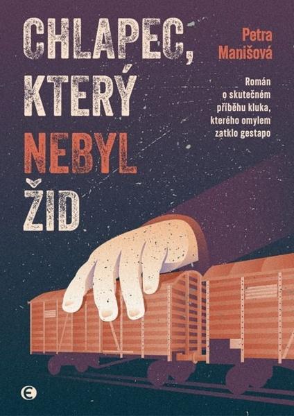 Levně Chlapec, který nebyl Žid