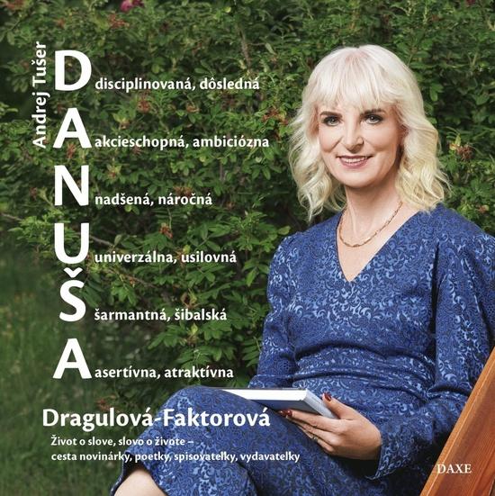 Levně Danuša Dragulová-Faktorová