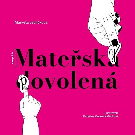 Levně Mateřsky povolená