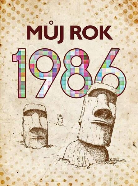 Levně Můj rok 1986