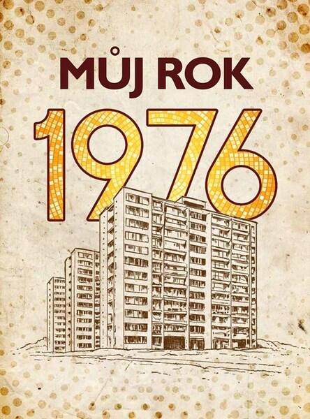 Levně Můj rok 1976