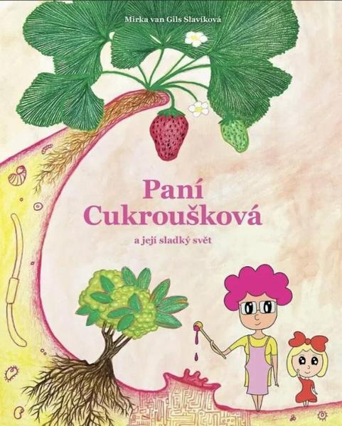 Paní Cukroušková a její sladký svět - 9788053033022